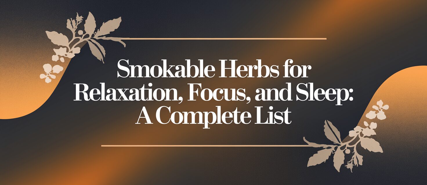 Smokable Herbs