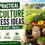 small agriculture business ideas